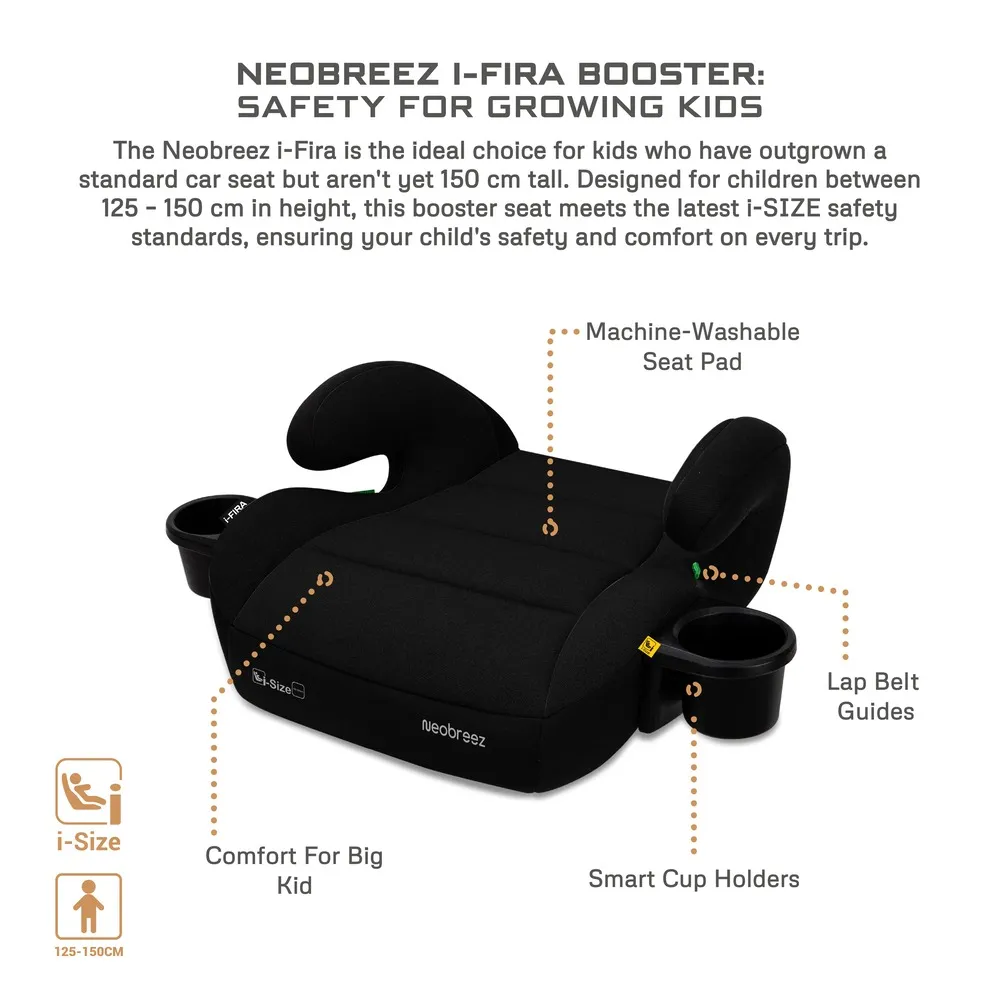 Neobreez Fira I-size Kids Booster Car Seat Group 2 3 With 2 Cup Holders Black - HF02-NBR227BK - Image 11